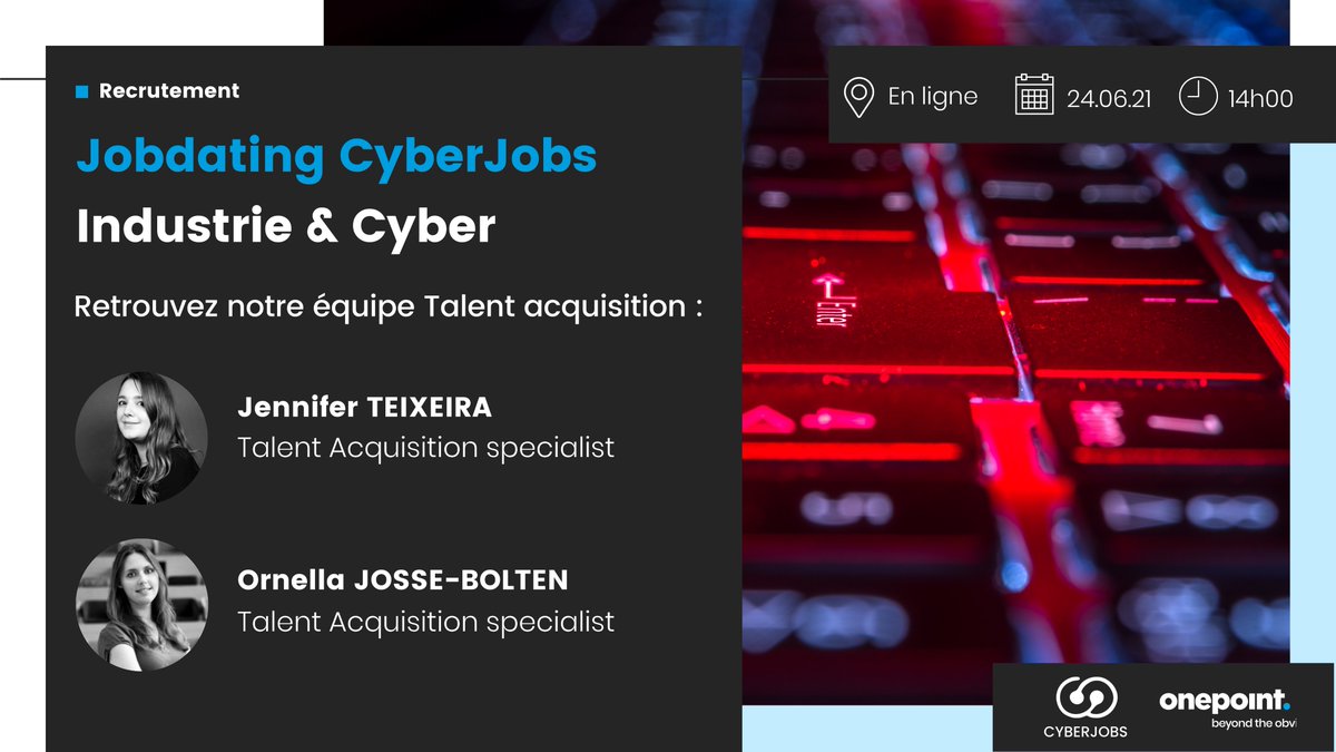 onepoint's tweet photo. Vous souhaitez découvrir des opportunités en #cybersécurité chez @onepoint ?
Retrouvez notre équipe recrutement le 24 juin à 14h pour le forum en ligne #Jobdating #Industrie &amp; #Cyber organisé par @Cyberjobsfr → https://t.co/Lq1FeHWF8h https://t.co/q22Bpm67bf