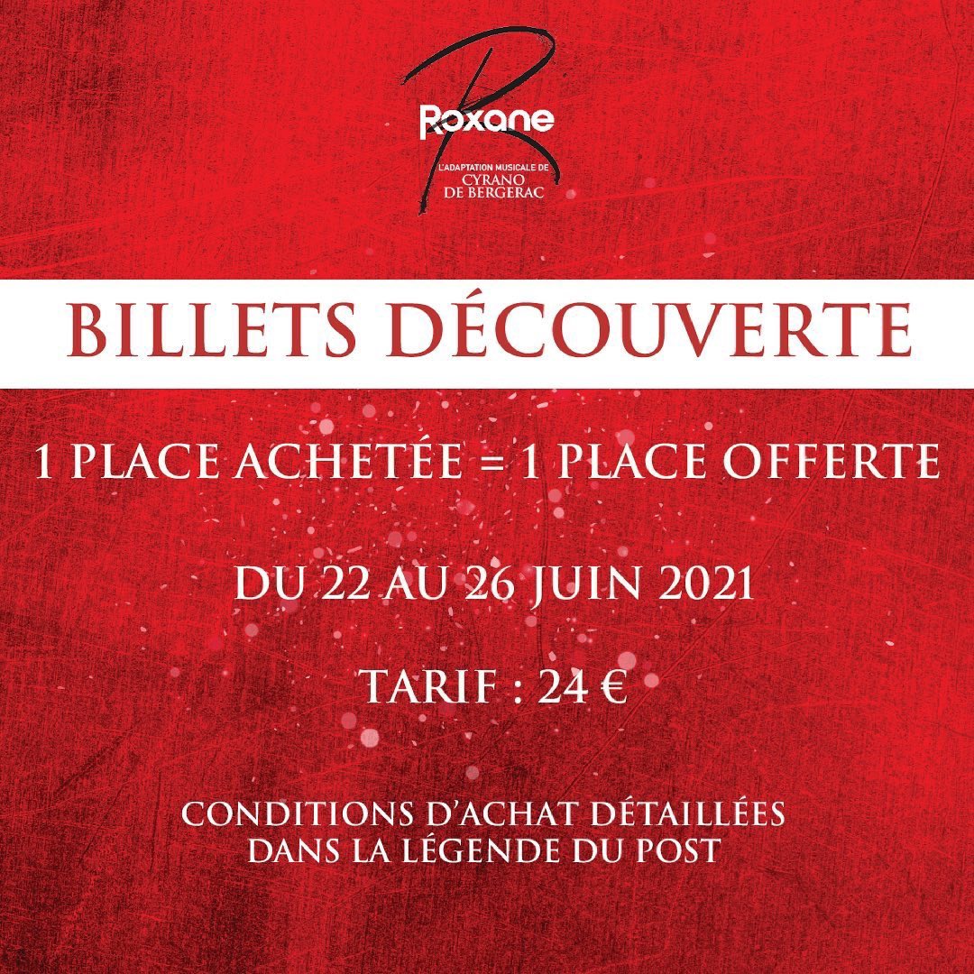 A partir d'aujourd'hui et jusqu'au 26 Juin, la région Sud PACA et l'opérateur culturel de la Région proposent le "Billet Découverte" pour <a href="/RoxaneSpectacle/">Roxane Le Spectacle</a> c'est à dire 1 place achetée = 1 place offerte 🎟

⚠️ Ce dispositif est strictement destiné aux habitants de la Region Sud.
