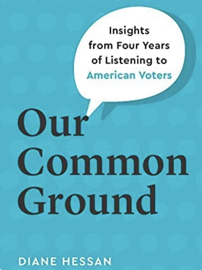 ⁦Listening and in-depth research has led <a href="/DianeHessan/">Diane Hessan</a>⁩ to an invaluable conclusion: we have more in common than we might think.