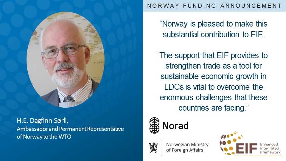 EIF4LDCs's tweet photo. 🙏🏾A big thank you to Norway🇳🇴 for their new financial contribution of 45 Million NOK to the EIF.  to support least-developed countries use trade to combat poverty and recover from the economic impacts of #COVID19 🌍
 
#InvestInTrade⚡️
@NoradNo @NorwayMFA @NorwayInGeneva https://t.co/v737zmvtoo