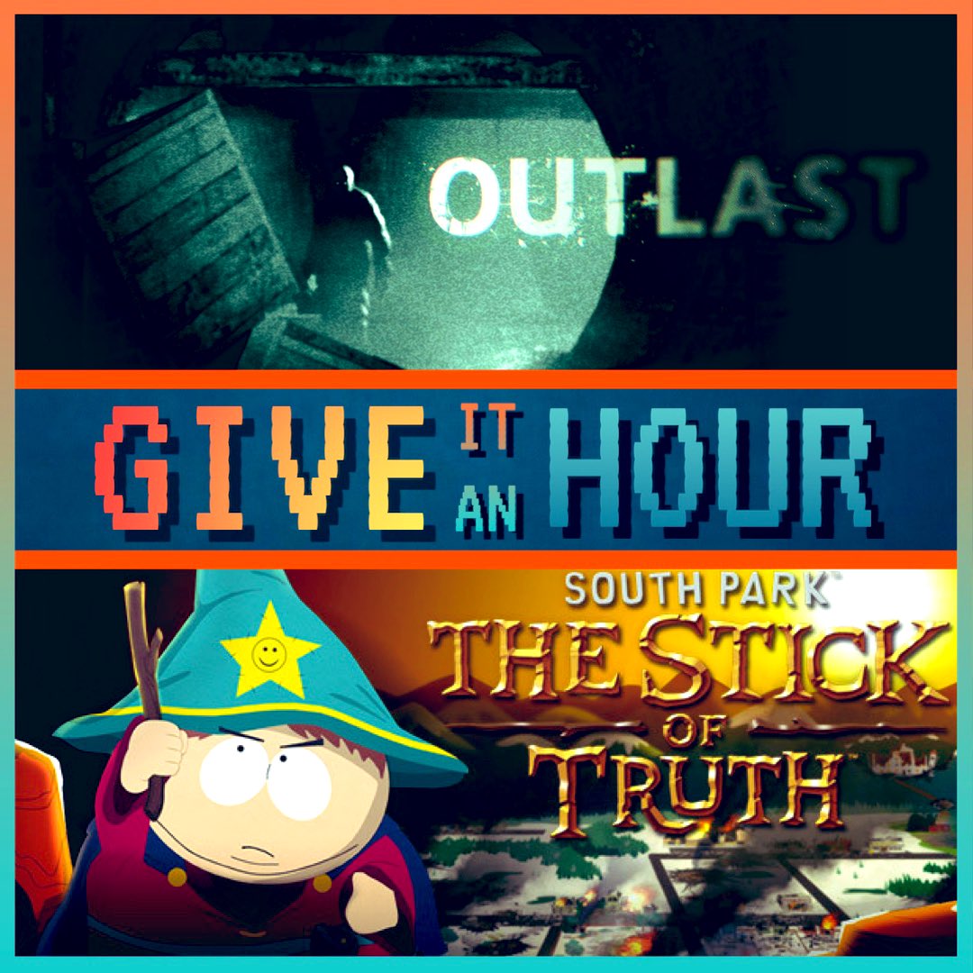 BacklogBeyond's tweet photo. Play along with us!
This week’s “Give It An Hour” games are Outlast &amp; South Park’s The Stick of Truth!
‼️RULES‼️
• Pick one and play for at least an hour 
• Submit reviews by commenting on this post or in our discord by 6/26 @ 6pm (PST)
• No spoilers
• Adding to your backlog? https://t.co/hc3fhaToAn