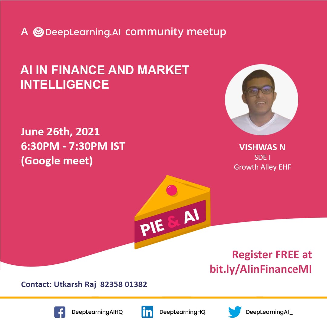 UtkarshpyML's tweet image. Pie & AI: Palakkad and Pie & AI: Kochi by DeepLearning.AI presents
✨ AI in Finance and Market Intelligence✨
Register here 👇
bit.ly/AIinFinanceMI
Queries ❓
Arya: +91 9496709986
Utkarsh : 8235801382