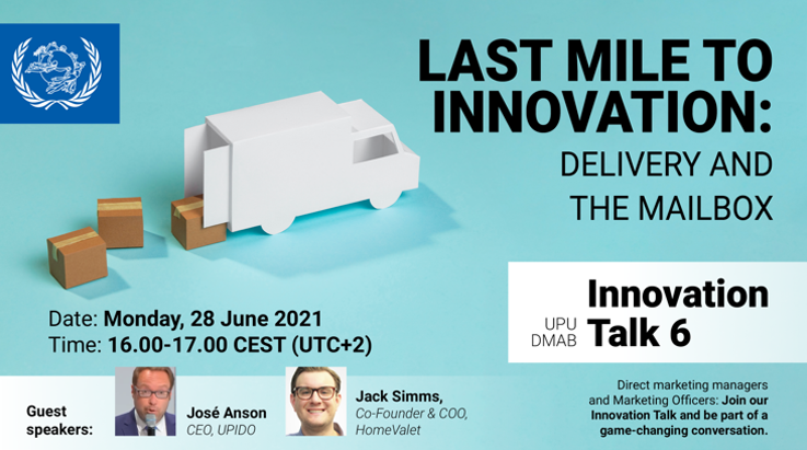 UPU_UN's tweet photo. 📢#SaveTheDate: Monday, 28 June @ 16.00 CEST, join #UPU_UN's Innovation Talk 6 "#LastMile to #Innovation: Delivery &amp; the Mailbox".
Register👉 https://t.co/Xv6MiufO5u
Guest speakers👇
-@JoseLAnsonC, #UPIDO 
-@JSimmsJr, @homevaletco 
@Union_UPAEP @PostEurop @atu_uat @PostalHubPod https://t.co/B3QpHZTn58