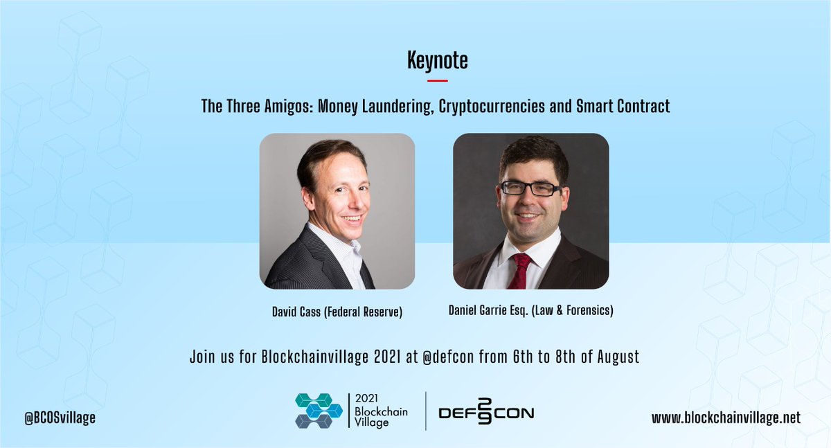 BCOSvillage's tweet photo. BlockChain Village is proud to announce the keynote note speakers, @dcass001 from @NewYorkFed and @dbgarrie from @lawandforensics. 
Topic for Discussion: "The Three Amigos: Money Laundering, Cryptocurrencies and Smart Contract"

Join @BCOSvillage at @defcon 2021!! https://t.co/dRRu45itdX
