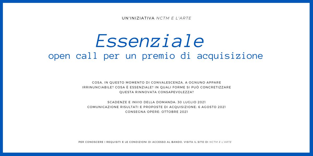 #ESSENZIALE | #OpenCall per un premio di acquisizione. Per conoscere requisiti e condizioni di accesso: nctmelarte.it/bando-Essenzia…
#nctmelarte #ContemporaryArt #DiscoverArt #art #artist #ArtOfTheDay #LifeAtNctm #NctmSocialImpact <a href="/gabiscardi/">gabi scardi</a> <a href="/adrian_paci/">adrian paci</a> <a href="/lucchettimatteo/">Matteo Lucchetti</a>