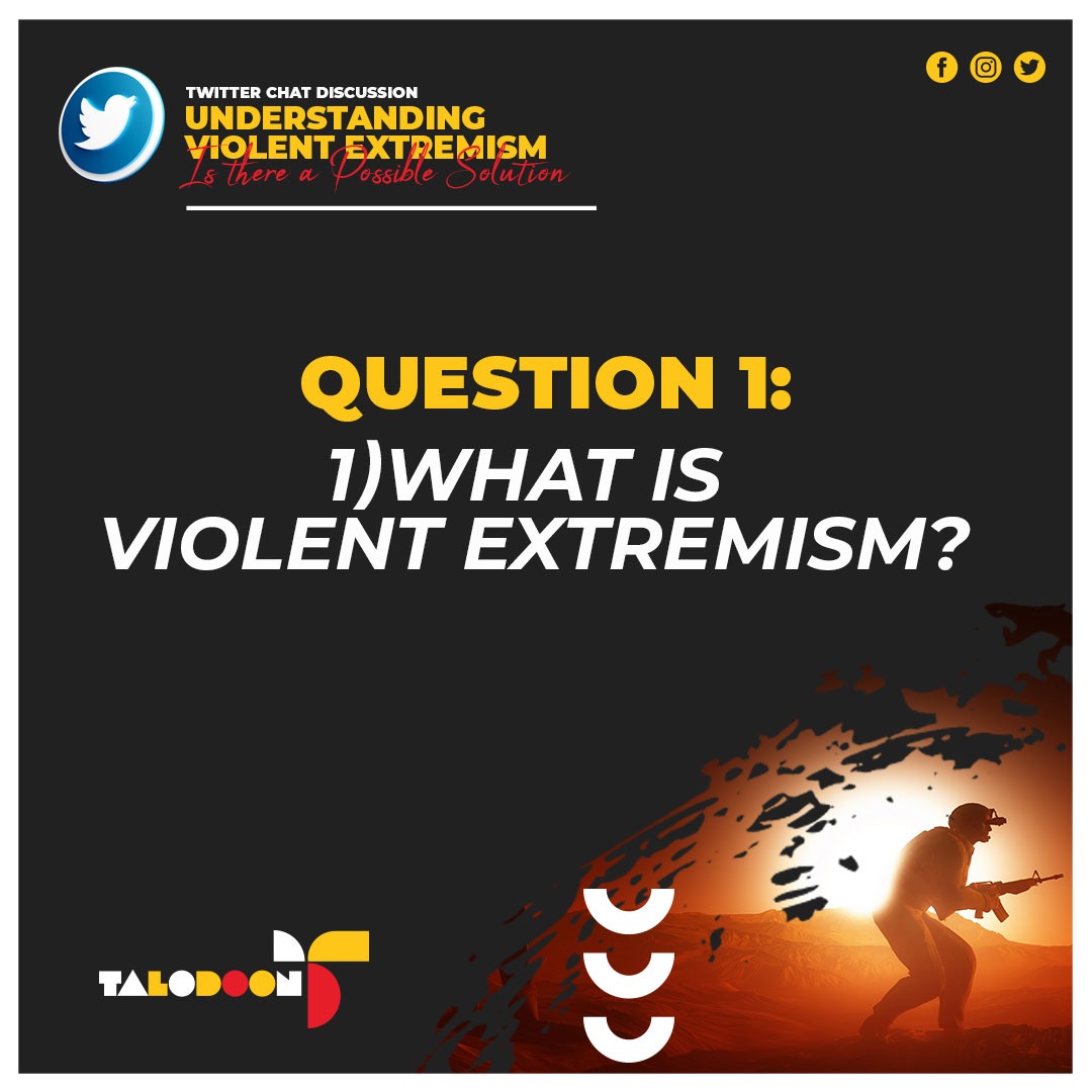 Mrkassim_'s tweet photo. What do you understand by the term violent extremism? #CVE #Talotalks @talo_doon @EagleCareKenya_ @EqualAccessEA @Abdulbdebuk @aden_zeytun @Samiha_Ali23 @Ahmedde51308845 https://t.co/Lh6mRxEJqZ