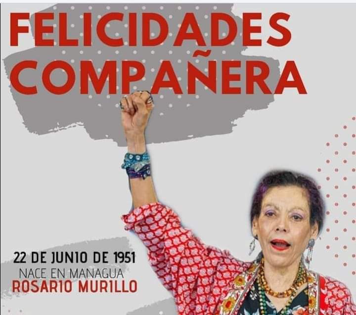 #CBCPatria21
#ManaguaSandinista 
Felicidades 🎉#CraRosarioMurillo, ejemplo de tenacidad, Lealtad y dignidad, que Dios le continue Bendiciendo, dandole sabíduria, y mucha salud para continuar construyendo el Porvenir de #Nicaragua. 😀👏❤️🖤
