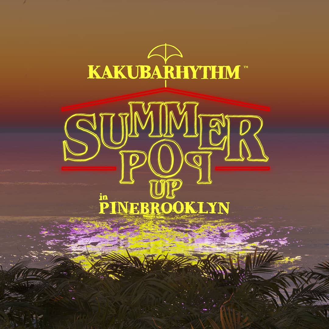 pinebrooklyn's tweet image. 「KAKUBARHYTHM SUMMER POP UP  STORE in Pinebrooklyn」
日程
7/11(日)
7/17(土)
7/18(日)
7/22(木)
7/23(金)
7/24(土)
7/25(日)
[ Open 15:00    〜　Close 19:00 ] 
入場時:1DRINK制