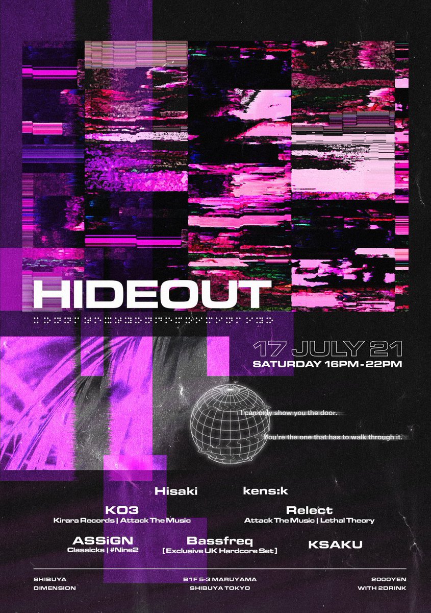 com_kensk's tweet photo. 2021.07.17(Sat) 16:00-22:00
渋谷Dimension
DOOR:2000YEN (w/2Drink)
ASSiGN (Classiks / #Nine2)
Bassfreq (Exclusive UK Hardcore Set)
KO3
Relect
KSAKU
Hisaki
kens:k
#Hideout05 https://t.co/oOo53m2LAv