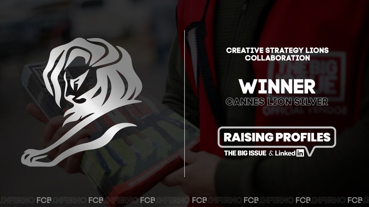 FCBLDN's tweet photo. It is an absolute honour to have received not 1 but 3 @CannesLions awards for #RaisingProfiles today. Well done to all the team, our partners @LinkedInUK and @BigIssue and of course our fantastic vendors! https://t.co/3ISakLXaBa