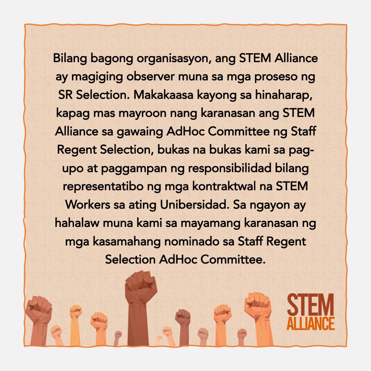 STEMAllianceUPD's tweet photo. "...kapag mas mayroon nang karanasan ang STEM Alliance sa gawaing AdHoc Committee ng SR Selection, bukas na bukas kami sa pag-upo at paggampan ng responsibilidad bilang representatibo ng mga kontraktwal na STEM Workers sa ating Unibersidad"
#7thSRSelection
#KwentongSTEMWorker
4/4 https://t.co/FzomcUMl4c