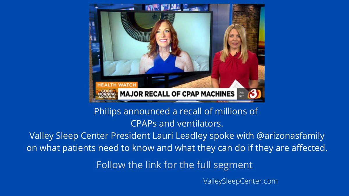#Philips announced a recall of millions of #CPAPs and ventilators.
Valley Sleep Center President Lauri Leadley spoke with @arizonasfamily, what patients need to know and what they can do if they are affected.
Check out the segment:  serendipit.egnyte.com/dl/G84A1zFSNE