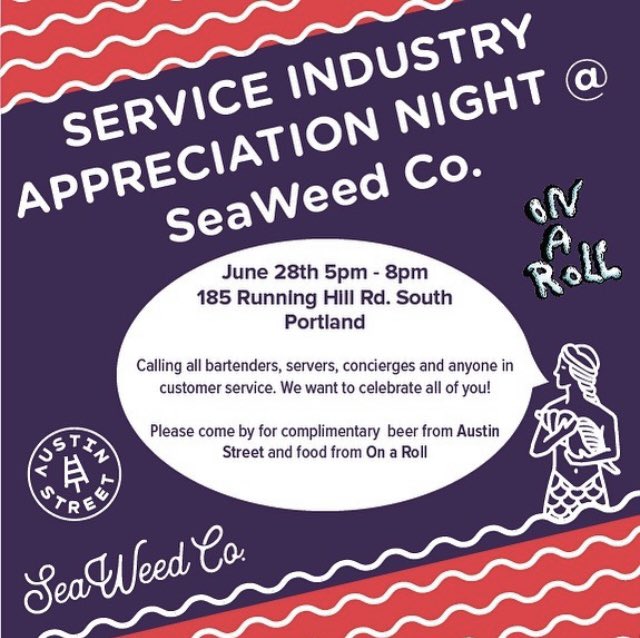 SeaWeed Co. (@seaweedco) on Twitter photo Calling all local bar/beertenders, servers, concierges, and anyone in customer service – we want to celebrate YOU!
Join us on Monday, June 28th from 5-8pm for live music by the Seth Holbrook & Matt Leo Duo, beer by <a href="/AustinStBrewery/">Austin Street Brewery</a> and food by On A Roll Food Truck! #maine Calling all local bar/beertenders, servers, concierges, and anyone in customer service – we want to celebrate YOU!
Join us on Monday, June 28th from 5-8pm for live music by the Seth Holbrook & Matt Leo Duo, beer by <a href="/AustinStBrewery/">Austin Street Brewery</a> and food by On A Roll Food Truck! #maine