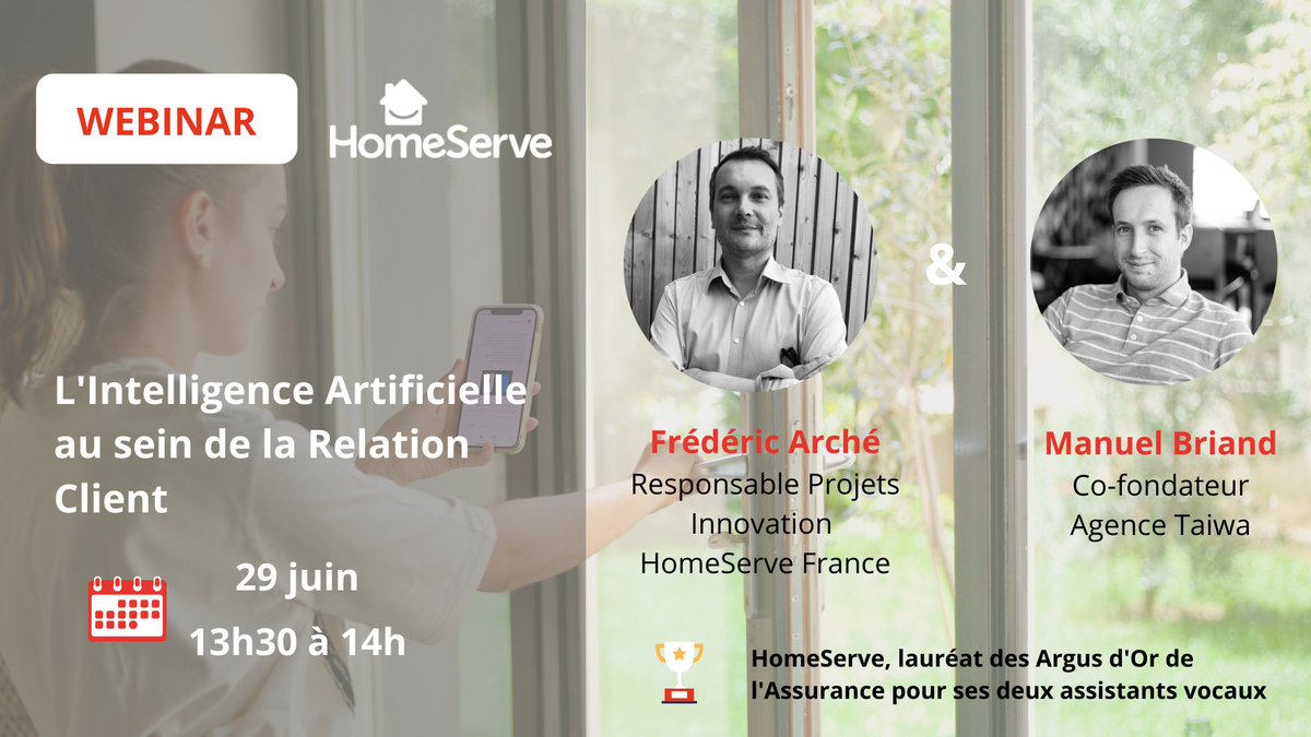HomeServe_FR's tweet photo. [#Webinar 29 juin : L'Intelligence Artificielle au sein de la Relation Client]
@FredArche et @manuelbrd de l'@AgenceTaiwa vous donnent rendez-vous pour découvrir les coulisses de l'intégration de l'#IA au sein de la #relationclient, au travers des 2 assistants vocaux HomeServe. https://t.co/h2Kp1FGwRM