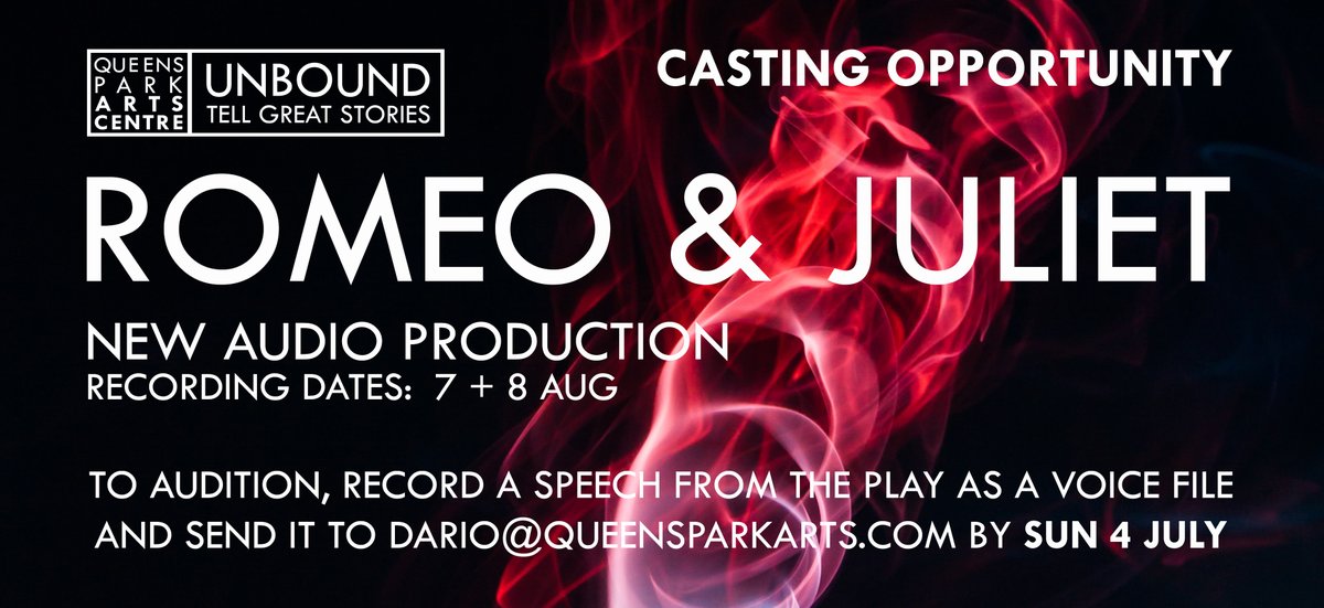 UnboundTheatre's tweet photo. CASTING OPPORTUNITY
Be part of our next #Shakespeare audio project, which we'll be recording this August. Make a voice recording of a speech from the play and sent it to our creative producer via dario@queensparkarts.com before 4 July.
#Casting #AudioActing #TellGreatStories https://t.co/h1s29CywId