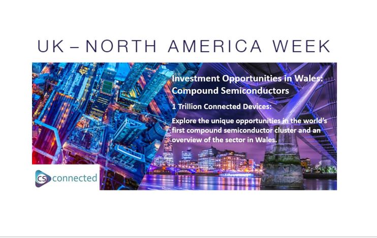 CSconnected's tweet photo. Join Chris Meadows, Andy Sellars @CSACatapult  and Eoghan O'Regan @WalesinNA at UK-North America Week to explore investment opportunities in Wales #CSconnected the world’s first compound semiconductor cluster:

📅 June 22
🕑 12pm EST / 5pm BST
🎟️ https://t.co/BQMzoNvOAV https://t.co/tjkZYjG5UN