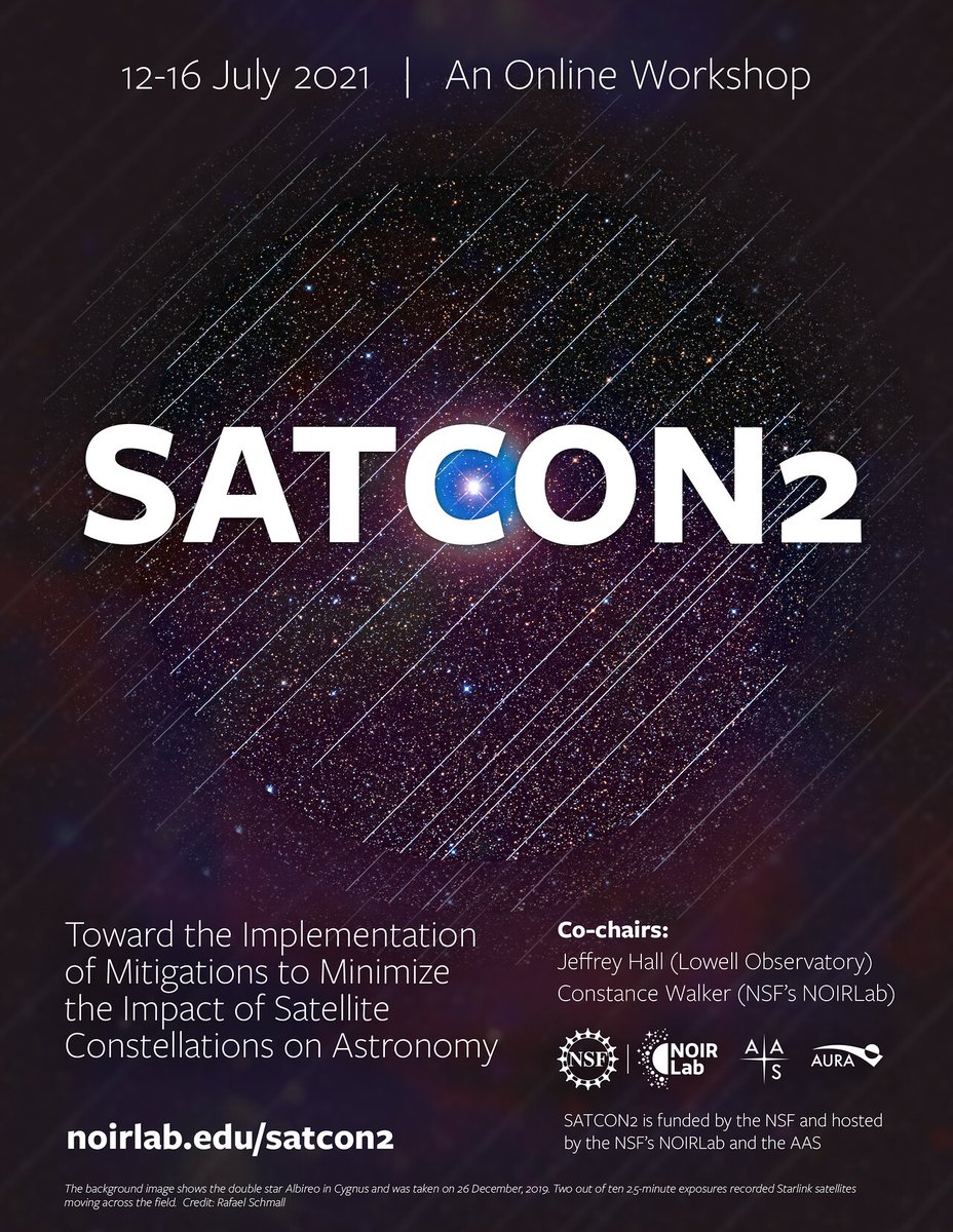 NOIRLabAstro's tweet image. Register for the virtual Satellite Constellations 2 workshop taking place 12-16 July  2021. The workshop will focus on how to implement the strategies and recommendations from SATCON1 to minimize the impacts of satellite constellations on astronomy. noirlab.edu/satcon2/