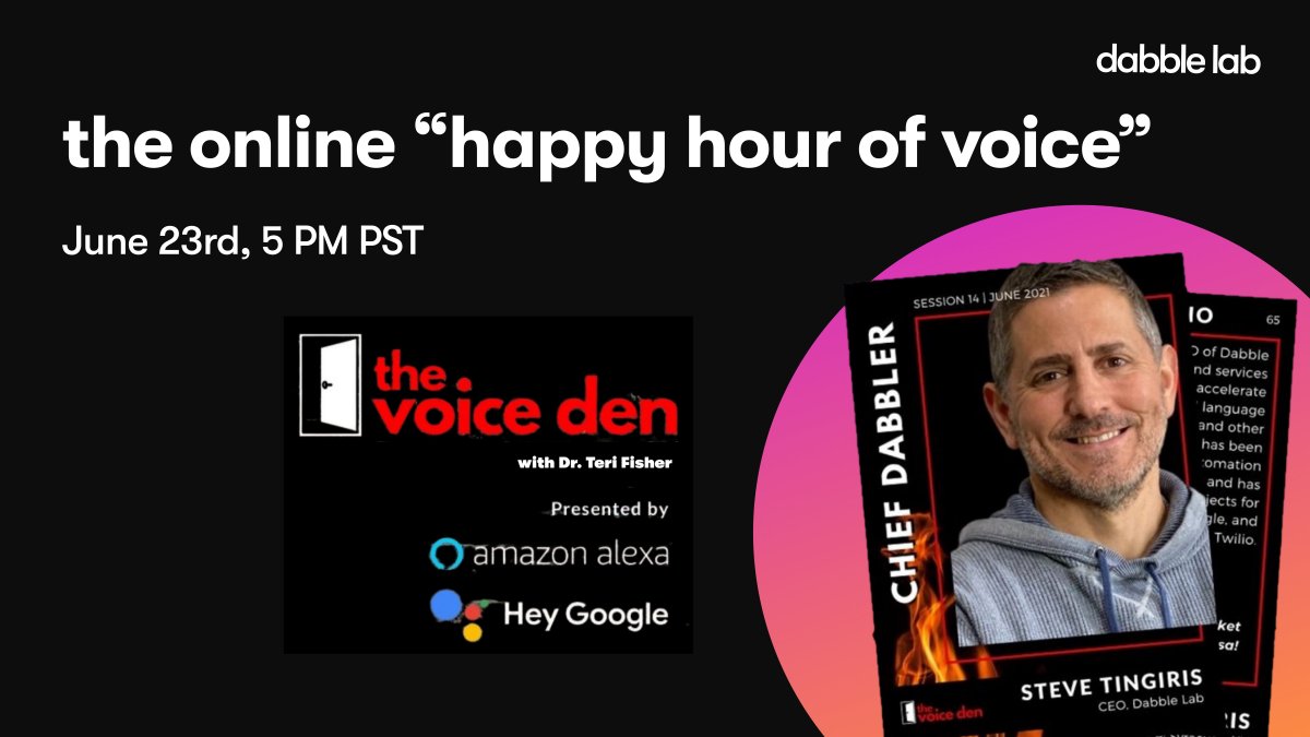 dabblelab's tweet image. Voice + Happy Hour = what's there not to like?
Join @tingiris today (6/23) @ 5pm PST in @thevoiceden
TheVoiceDen.com
#DabbleLab #voicefirst