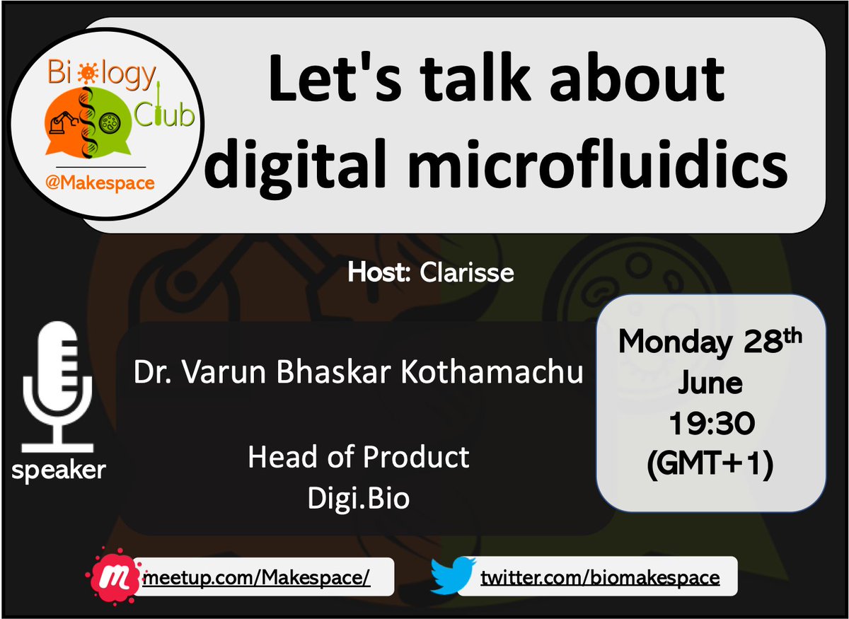 biomakespace's tweet image. Join us in our next event on the 28th June at 19:30 GMT+1. 
In this session, @VarunKothamachu will talk about fundamentals of digital #microfluidics, especially Electrowetting-On-a-Dielectric based #digitalmicrofluidics.

Join here: meetup.com/Makespace/even…

@cammakespace #synbio