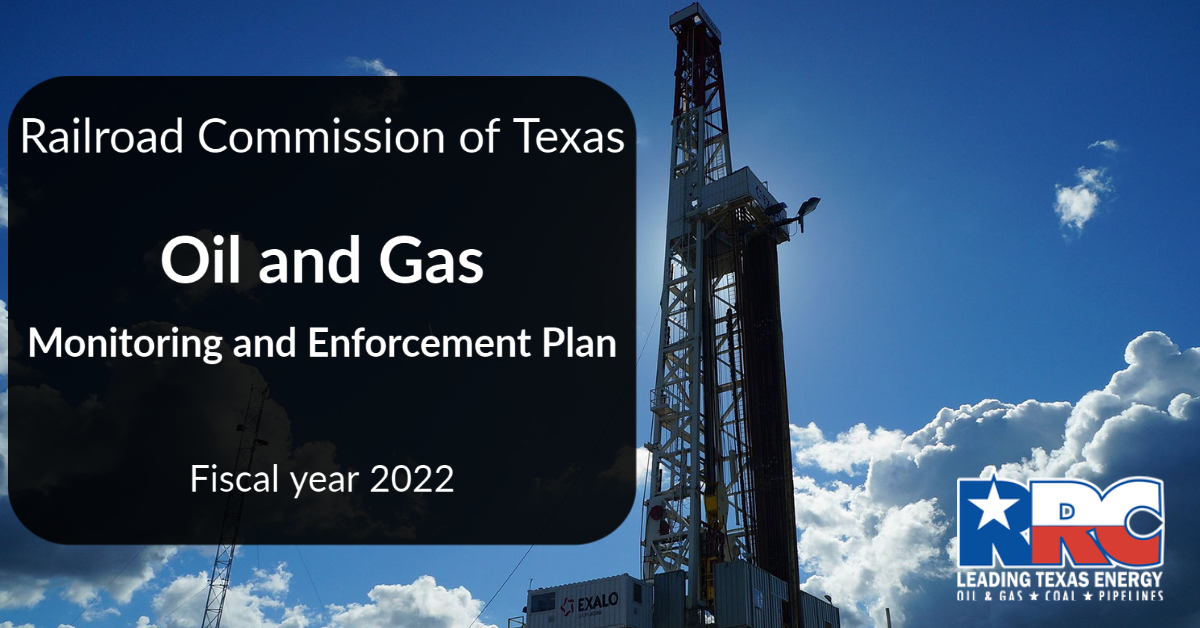 txrrc's tweet photo. RRC Commissioners approve FY 2022 Oil and Gas Monitoring and Enforcement Plan to continue protecting public safety and environment. See the plan at https://t.co/3zBvfBxMpT
#OilandGas #ProtectingTexas https://t.co/l2ac8BJLmi