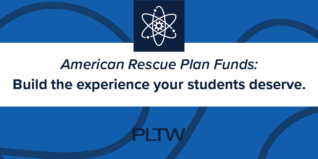 PLTWorg's tweet photo. Apply ARP funds to advance innovation, equity, and access! https://t.co/oICJ1lyCkf

#ARP #ESSERlll #PLTW https://t.co/ZdtG30h95I