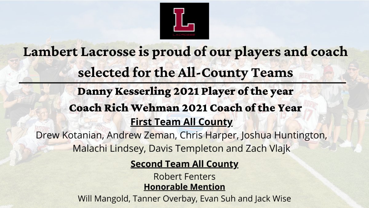 hornlacrosse's tweet photo. Congratulations to our Players and Coach named to the All-County Teams! https://t.co/FLNOvtE46v