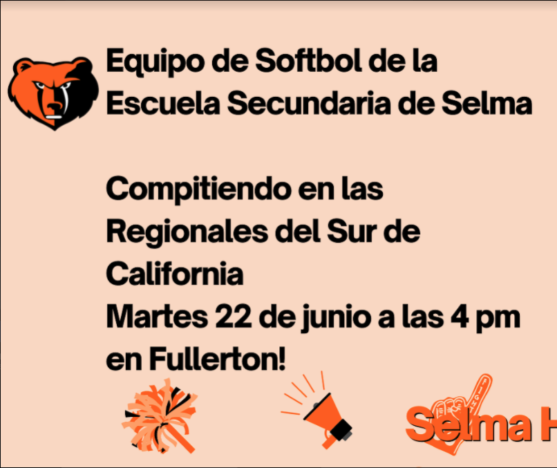 ¡El Equipo de Softbol de la Escuela Preparatoria Selma jugara en las finales Regionales del Sur de California! Jugaran en Rosary Academy hoy 22 de junio a las 4 p.m. en Fullerton. La liga en la que juega Rosary Academy es una de las más fuertes del estado. Buena suerte equipo!