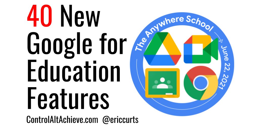 📢 40 Google for Education Updates for Summer 2021 controlaltachieve.com/2021/06/google… Check out the updates for Classroom, Meet, Docs, Forms, ChromeOS &amp; more announced at #TheAnywhereSchool event! #GoogleEDU #edtech #ControlAltAchieve #TLAP #ETCoaches #TOSAChat <a href="/GoogleForEdu/">Google for Education</a>