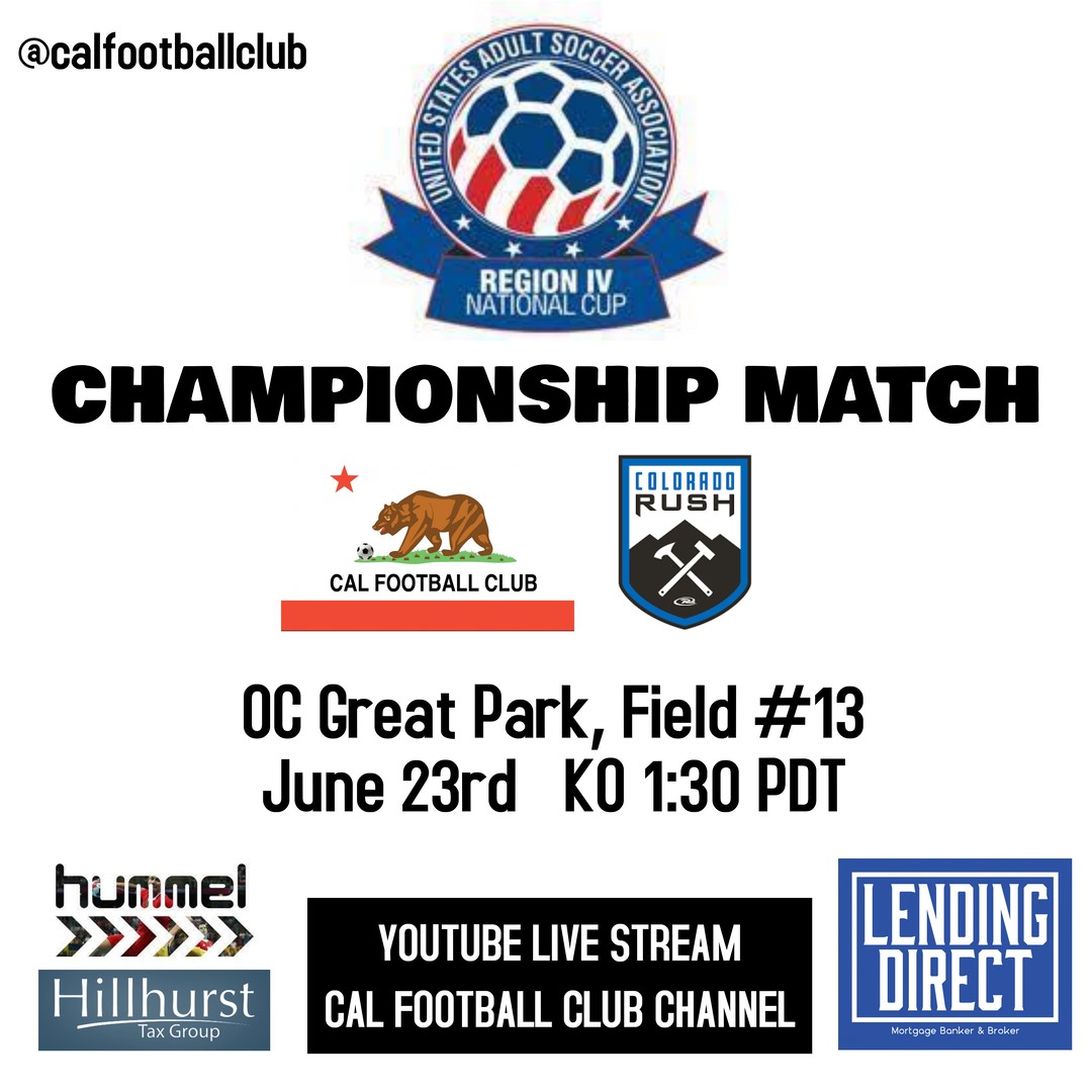 Watch the men of Cal FC take on the Colorado Rush for the @USASARegion4 Championship at 1:30 PT, Wed., June 23. The game will stream live on Cal Football Club's YouTube channel at youtube.com/channel/UCfmLh… #adultsoccer #usasa #calsouth