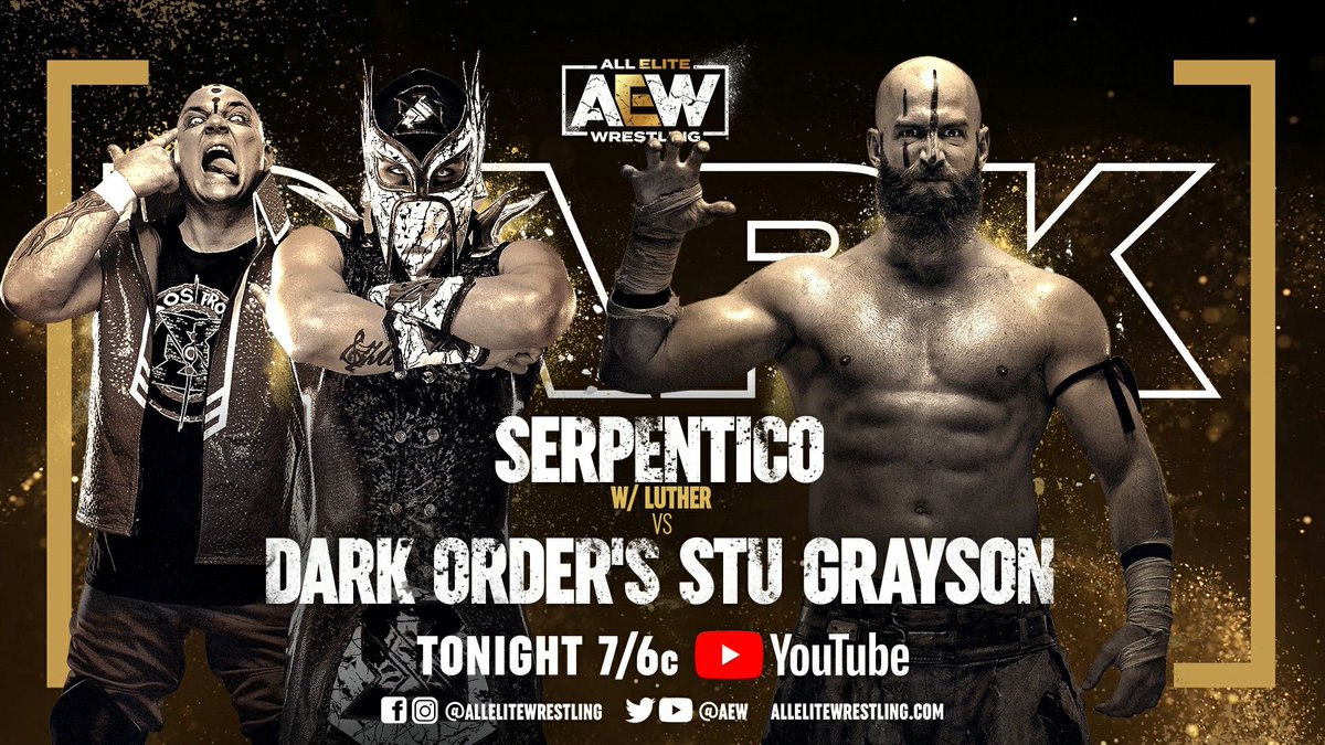AEW's tweet photo. #AEWDark airs TONIGHT at 7/6c - https://t.co/BrjjA2FDJn
- #ChandlerHopkins vs FTW Champ @MrGMSI_BCage
- @Reka_Tehaka vs #TheBunny @AllieWrestling
- @KingSerpentico w/ @KillLutherKill vs #DarkOrder's @stu_dos 
- #KitSackett vs @ColtCabana https://t.co/HN9PHybqfs