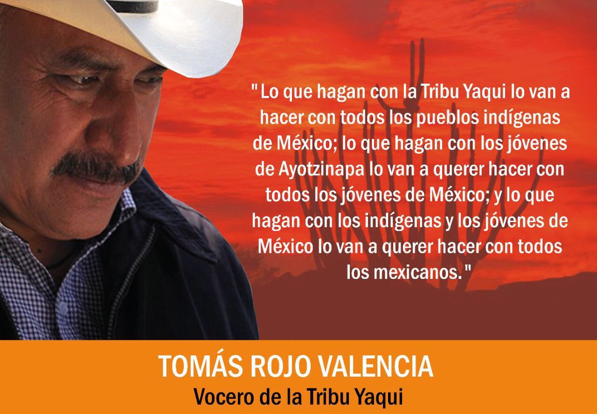 Emilio Álvarez Icaza Longoria on Twitter: "Tomás Rojo Valencia, defensor de  las aguas y los bosques yaquis de Sonora. Desaparecido desde el 37 de mayo  del 2021. Sus restos fueron hallados semienterrados.