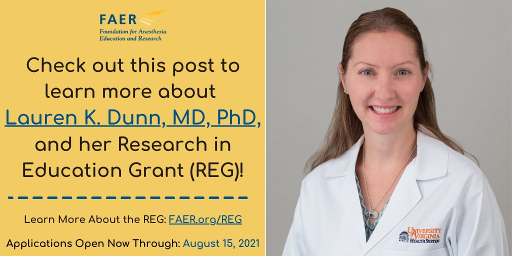 Fall 2021 Grant Cycle applications are open now through Aug 15, including the Research in Education Grant (REG)! Learn more+apply for the REG at the link and check out this chain to meet a #FAERgrantee it’s supported! FAER.org/REG #FAERgrant #Anesthesiology #Research