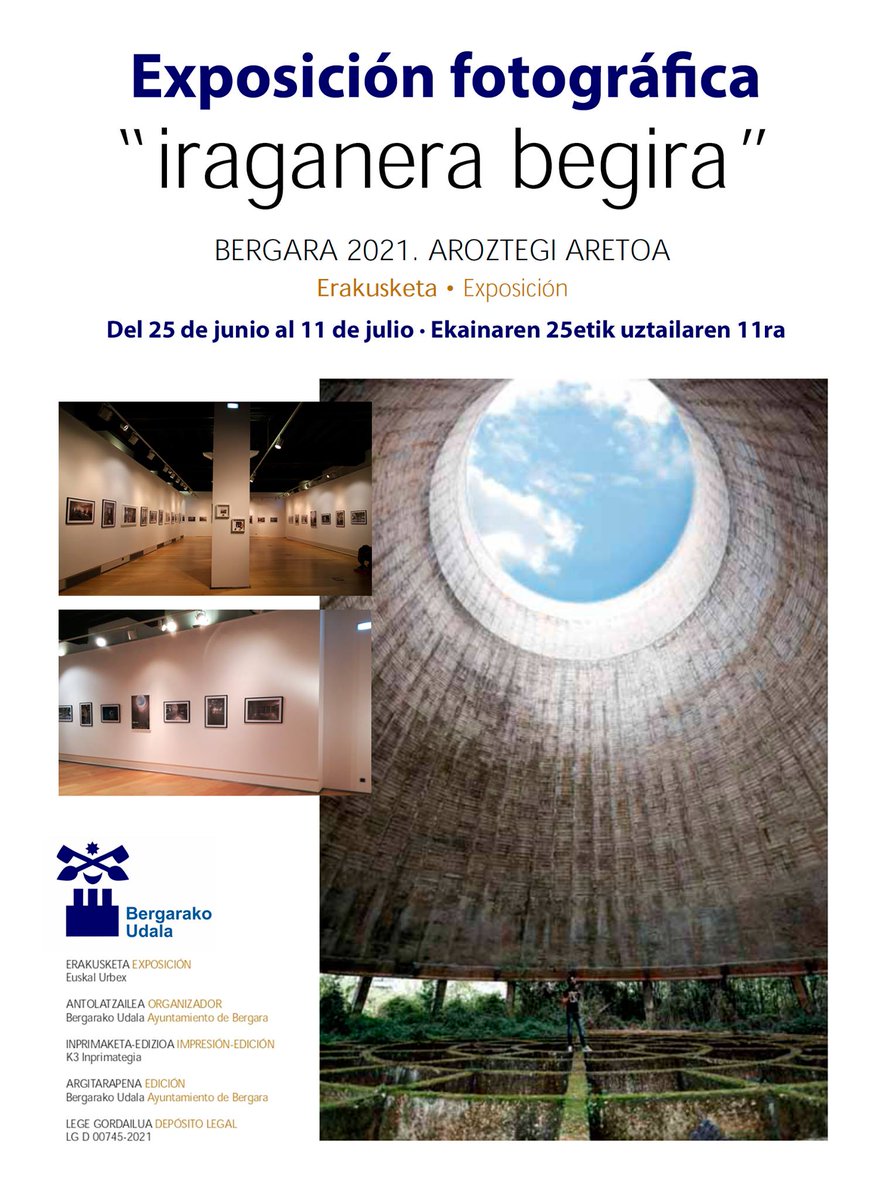 Desde el 25 de Junio al 11 de Julio, estará disponible nuestra exposición fotográfica "Iraganera Begira", en el Aroztegi Aretoa, del ayuntamiento de Bergara.