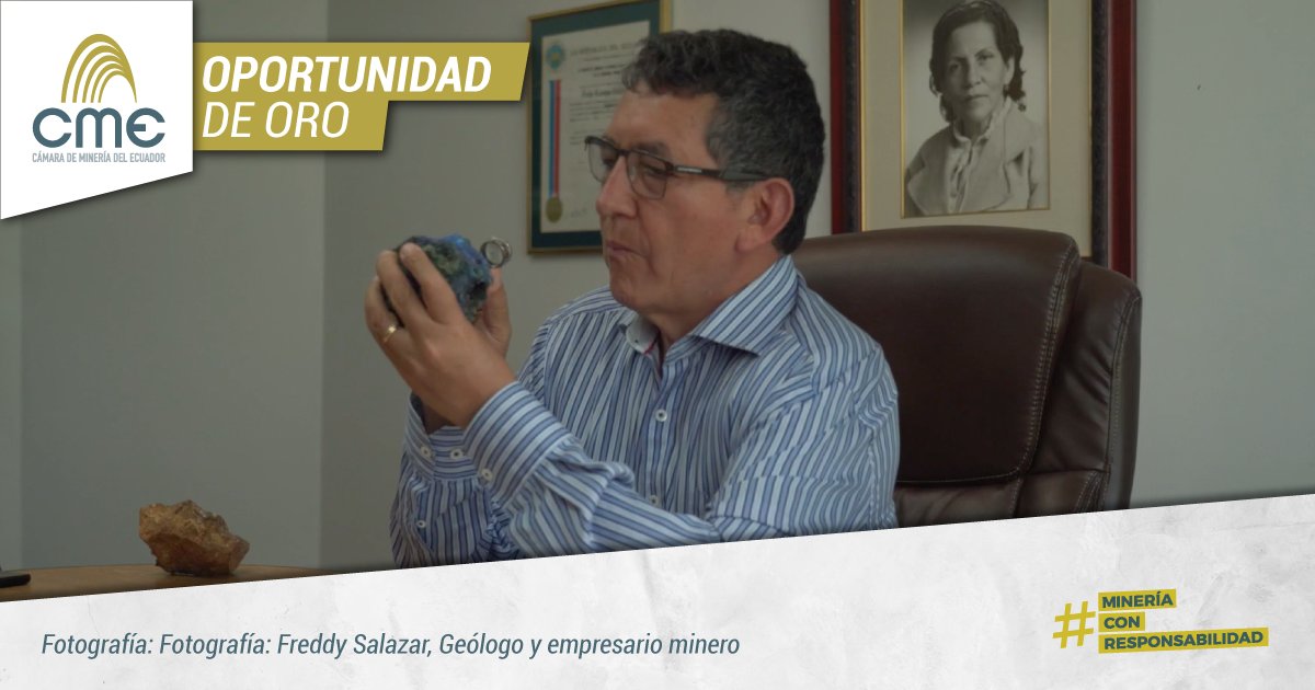 #OportunidadDeOro | Freddy Salazar es considerado un referente de la minería en nuestro país. Ha dedicado gran parte de su vida a esta actividad y a través de su empresa logró captar fondos internacionales que se invirtieron en el Ecuador.

#MineríaConResponsabilidad