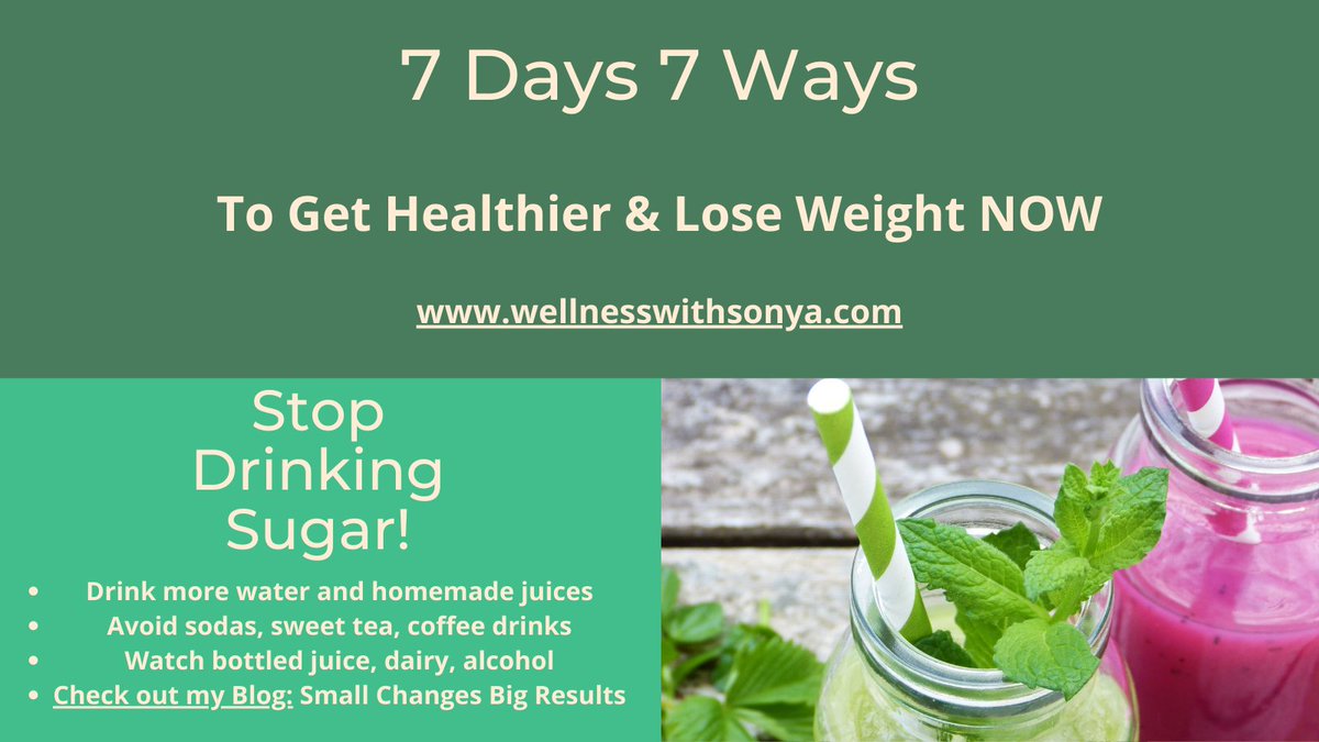 7 Days 7 Ways Day 2....Stop Drinking Sugar! wellnesswithsonya.com