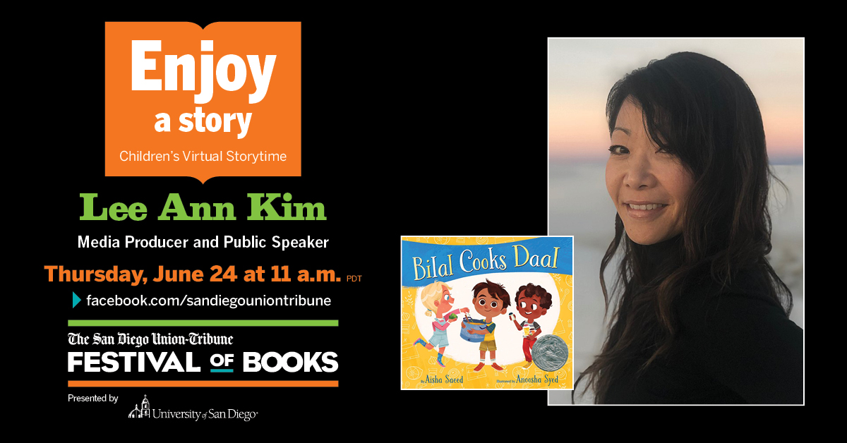 Join us Thursday for Children’s Storytime with Lee Ann Kim, as she reads “Bilal Cooks Daal' written by Aisha Saeed and illustrated by Anoosha Syed. Tune in live on the San Diego Union-Tribune's Facebook. #GrabABook