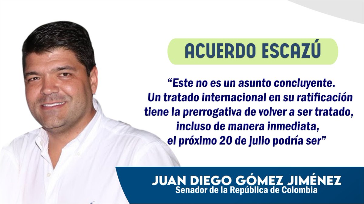 PVerdeNews's tweet photo. Senador Juan Diego Gómez @Juandiegogj dice que el acuerdo  de Escazú no es un asunto concluyente. “Un tratado internacional en su ratificación tiene la prerrogativa de volver a ser tratado, incluso de manera inmediata, el próximo 20 de julio podría ser". 

https://t.co/vifDn7zKhR https://t.co/BZl6dRGWGh