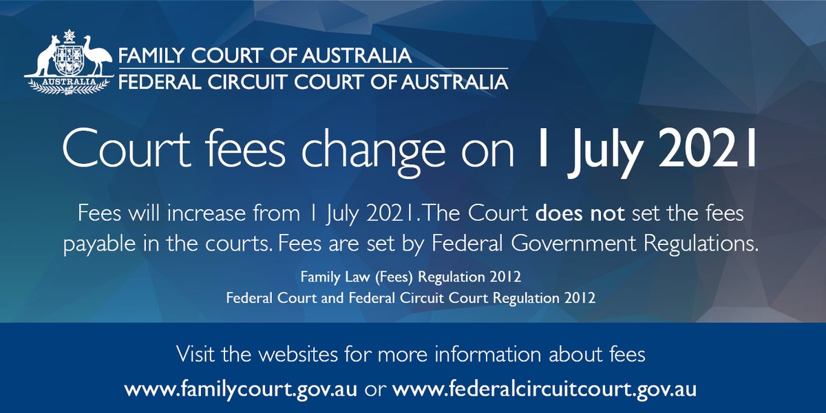 FedCctCourtAU's tweet photo. Court fees increase on 1 July 2021. Details of the new fees are available on the website. Family Law - https://t.co/YgSMWTo6w7 and General Federal Law -  https://t.co/mCVNxhD5OA https://t.co/D0hYo4aOUg