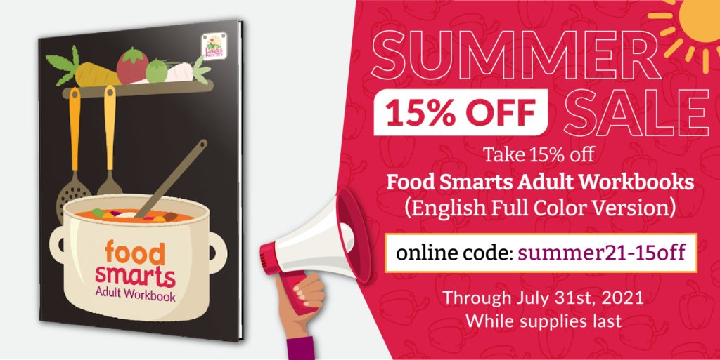 Use code summer21-15off at checkout to take 15% off Food Smarts Adult Workbooks (english full-color version) now through July 31st, 2021 while supplies last.

leahspantry.org/programs-produ…