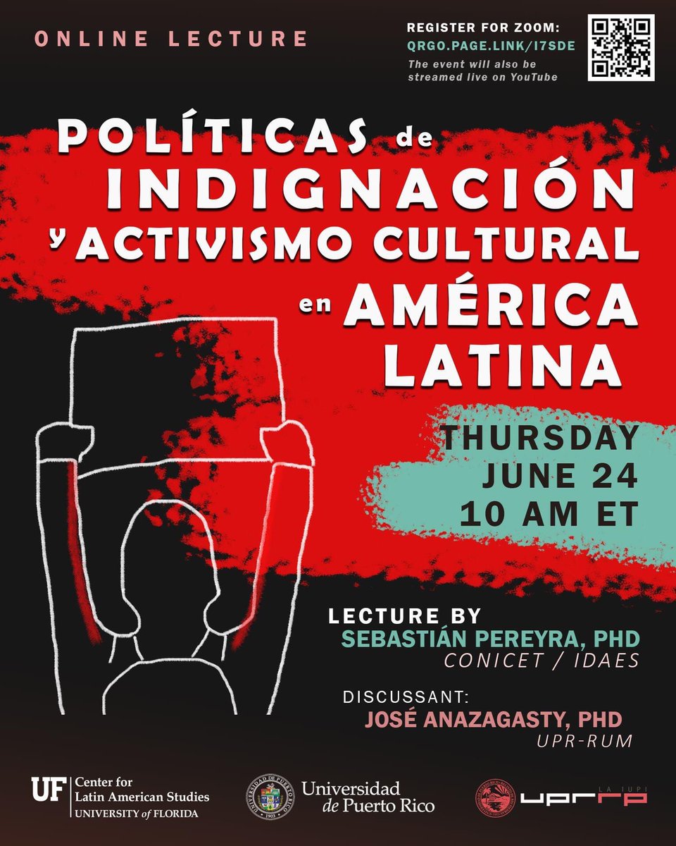 🚨“Políticas de indignación y activismo cultural en América Latina", por Sebastián Pereyra, <a href="/se_pereyra/">Sebastián Pereyra</a>, (Conicet /IDAES UNSAM ).
Comenta: José Anazagasty, UPRM <a href="/uprm/">RUM/UPRM</a> 

📆 Jueves 24 de junio (10:00am hora de PR y 11:00am de Argentina).

🔴 Vía Zoom: ufl.zoom.us/.../tJMpfuGsrz….