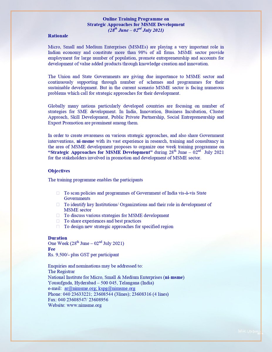 nimsmeeconnect's tweet image. Online Training Programme on Strategic Approaches for MSME Development
Programme Director: Mr. K. Surya Prakash Goud
(28 - 02 July 2021)
Register Now: nimsme.org/RegistrationFo…

#MSME #msmeindia #MSMEDevelopment #strategic #approach #training #program