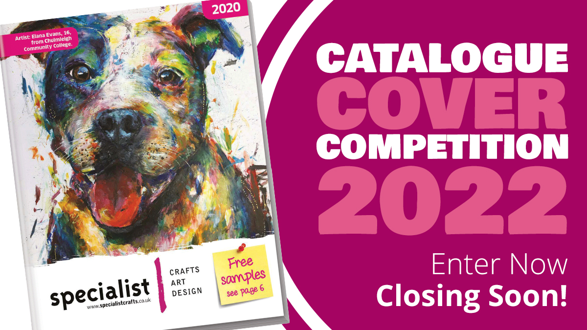 Get your students' work featured on the cover of the next Specialist Crafts catalogue.

Send your entries in now and you could win £200!

With just over a month left to enter, be sure to submit your work soon!

For more info visit: specialistcrafts.co.uk/catalogue-cove…