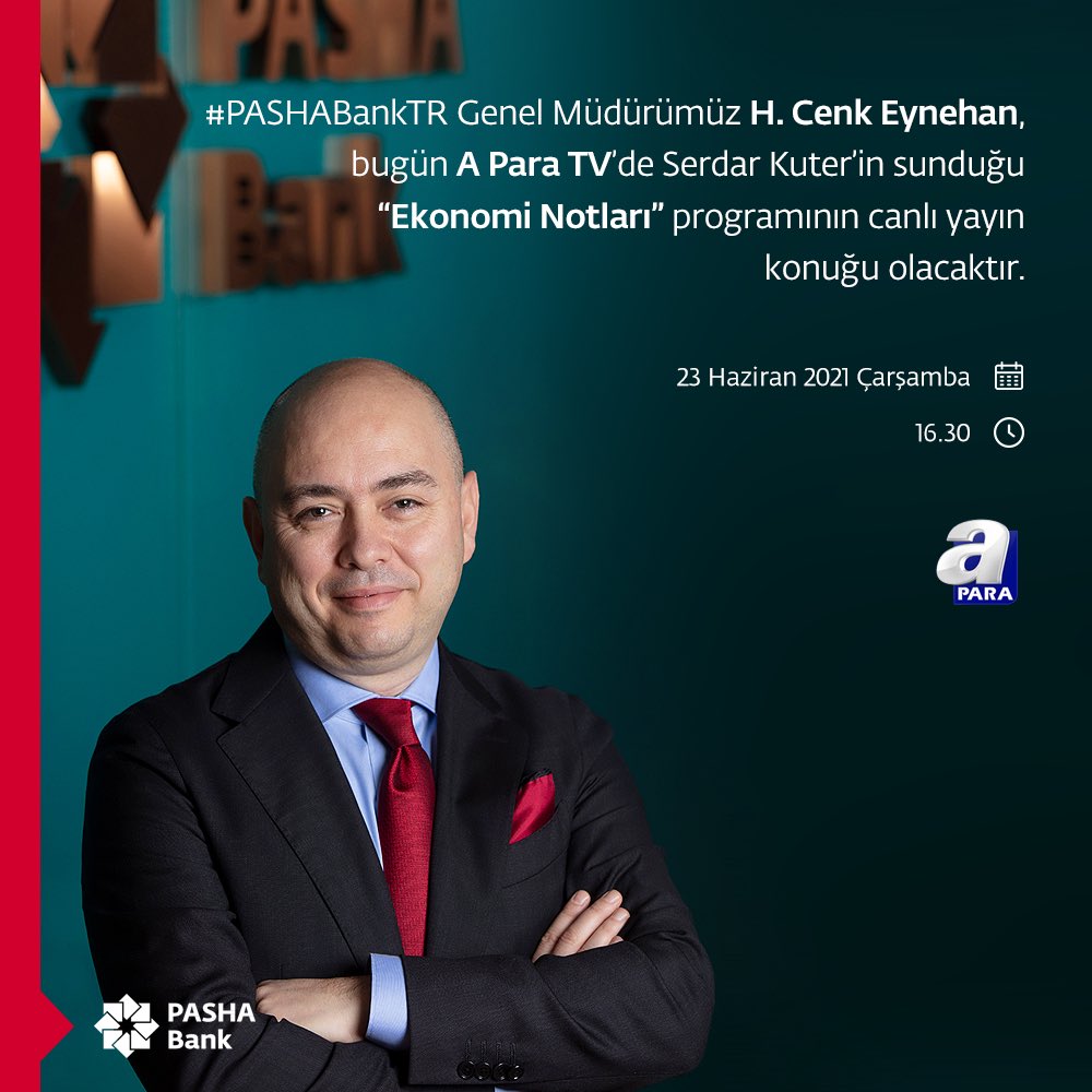 PASHABankTR's tweet photo. #PASHABankTR Genel Müdürümüz H.Cenk Eynehan, bugün @apara_tv’de @SerdarKuter’in sunduğu Ekonomi Notları programının canlı yayın konuğu olacaktır. #PASHABankTürkiye #PASHABankTurkey https://t.co/TUzn1ZIwiy