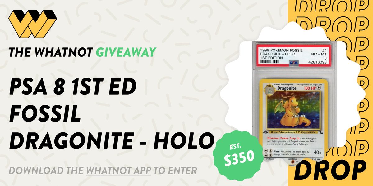 luueygee's tweet photo. You can win a FREE PSA 8 1st Ed Fossil Holo Dragonite (valued at $350) by entering the Drop on the Whatnot app! #Drop closes 7/4 at 11pm PT. https://t.co/qfmY2yeZyz

Make sure to follow @whatnot for more! #whatnotdrop #giveaway #pokemon #pokemoncards https://t.co/5PNzwoIge3