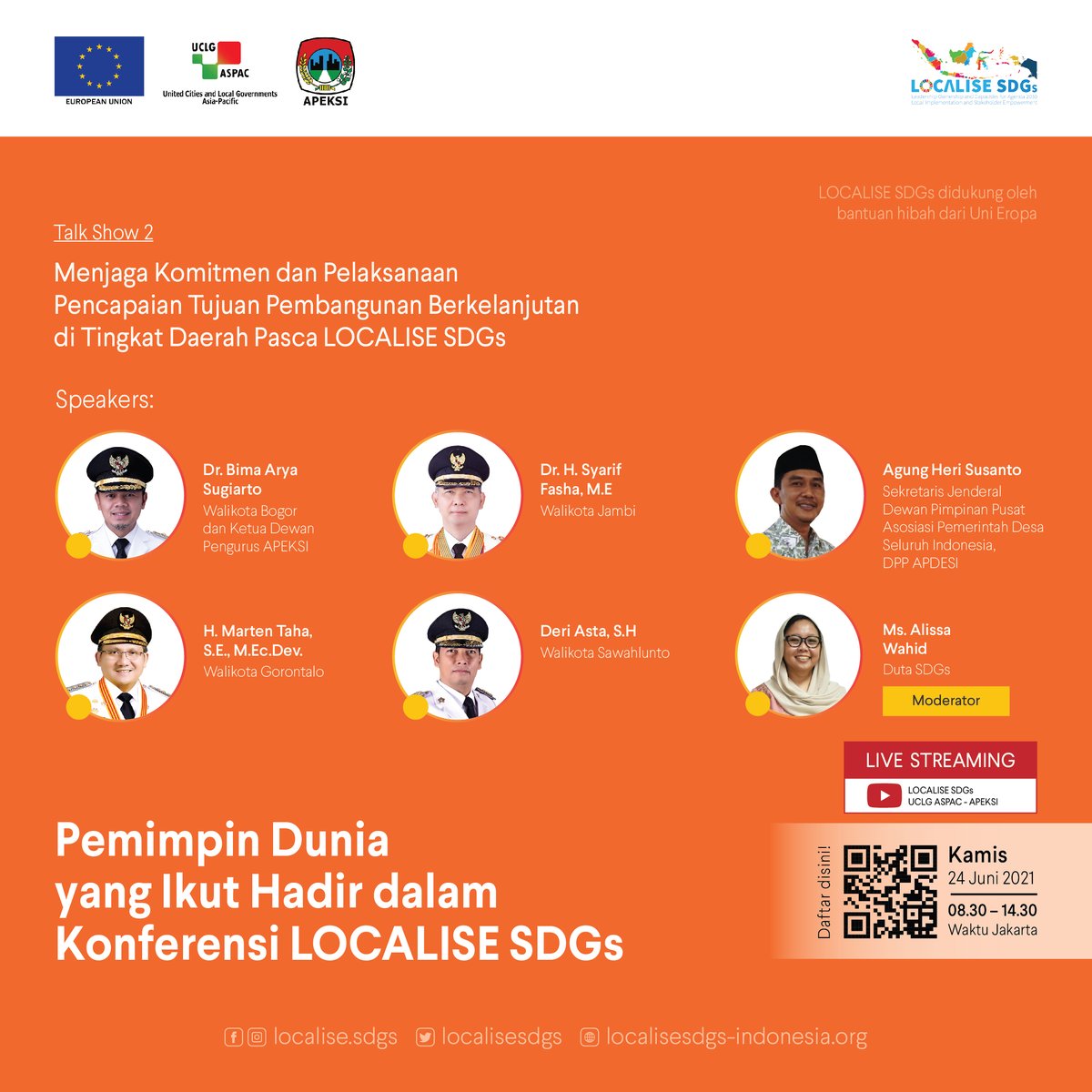 localisesdgs's tweet photo. Di final conference ini, ada pembicara-pembicara keren yang akan membahas tentang LOCALISE SDGs, pelaksanaan TPB di Indonesia dan juga talk show inspiratif tentang pelaksanaan TPB dari pemda Asia-Pasifik.

Yuk, daftar di: https://t.co/IiR3xUlr61 https://t.co/2TJwGSxG2e