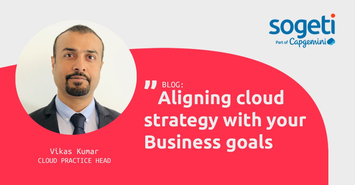 SogetiSweden's tweet photo. Hur ser man till att ens #cloudstrategi stödjer affärsmålen? 🤔 Man kan ju alltid börja med att läsa den här blogposten skriven av vår cloud-expert Vikas Kumar! 👇 https://t.co/oKl1cRemJG