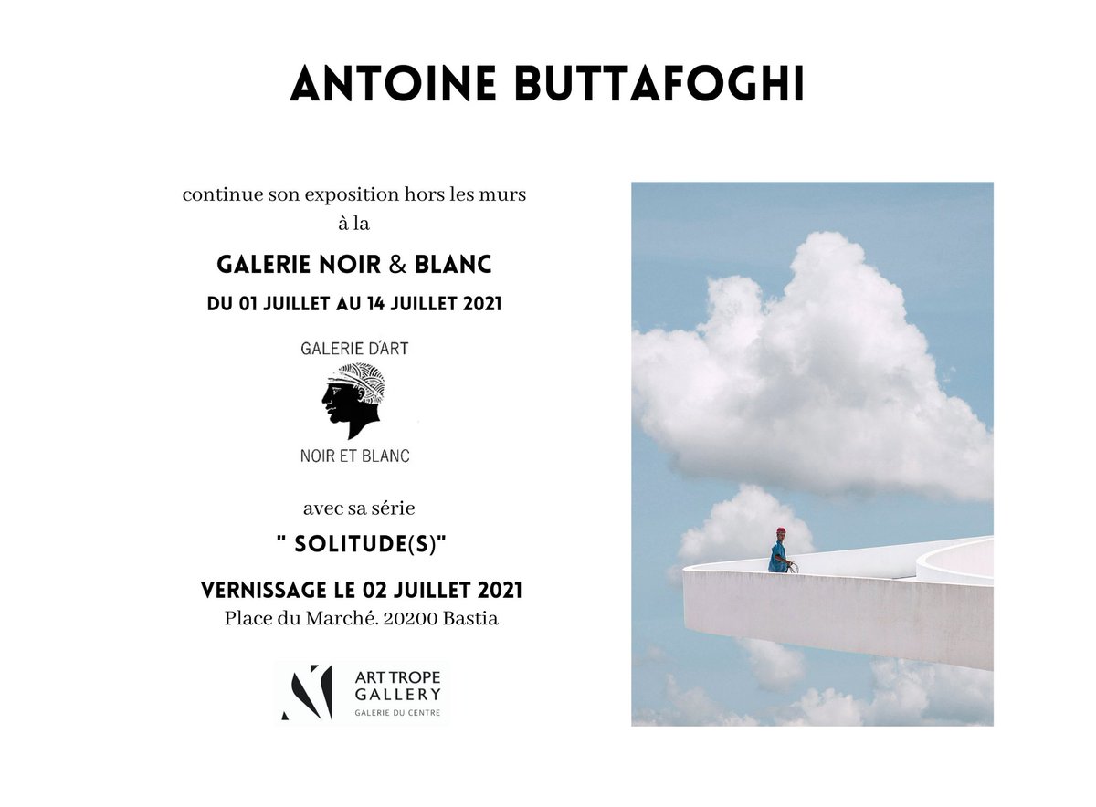 [#exhibition #antoinebuttafoghi]
<a href="/AButtafoghi/">Antoine Buttafoghi</a> continue son actuelle exposition d’ <a href="/ArtTropeGallery/">ART TROPE GALLERY</a>, hors les murs à la Galerie Noir&amp;Blanc du 1er au 14 juillet 2021

📍Place du Marché, 20200 Bastia
👉 Retrouvez ses oeuvres dans sa galerie virtuelle:bit.ly/36G0zJi