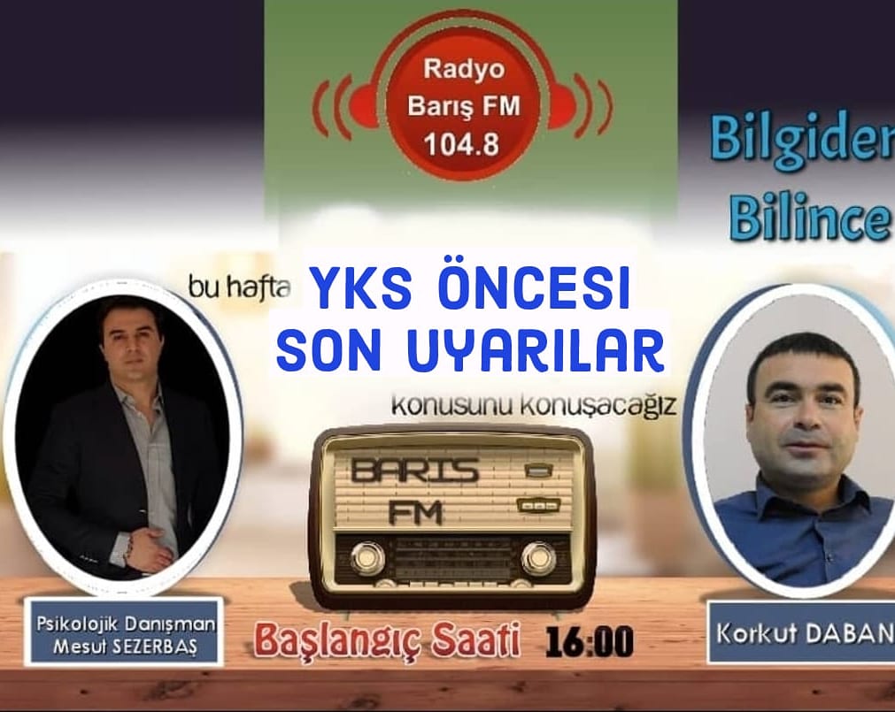 DabanKorkut's tweet photo. Radyo Barış Fm 104.8'de Bilgiden Bilince programında bu hafta konuğum Psikolojik Danışman Mesut SEZERBAŞ hocamız olacak. 

YKS Sınavı öncesi genç arkadaşlarımıza son uyarılarımızı yapacağız... https://t.co/CkVKfwALr8