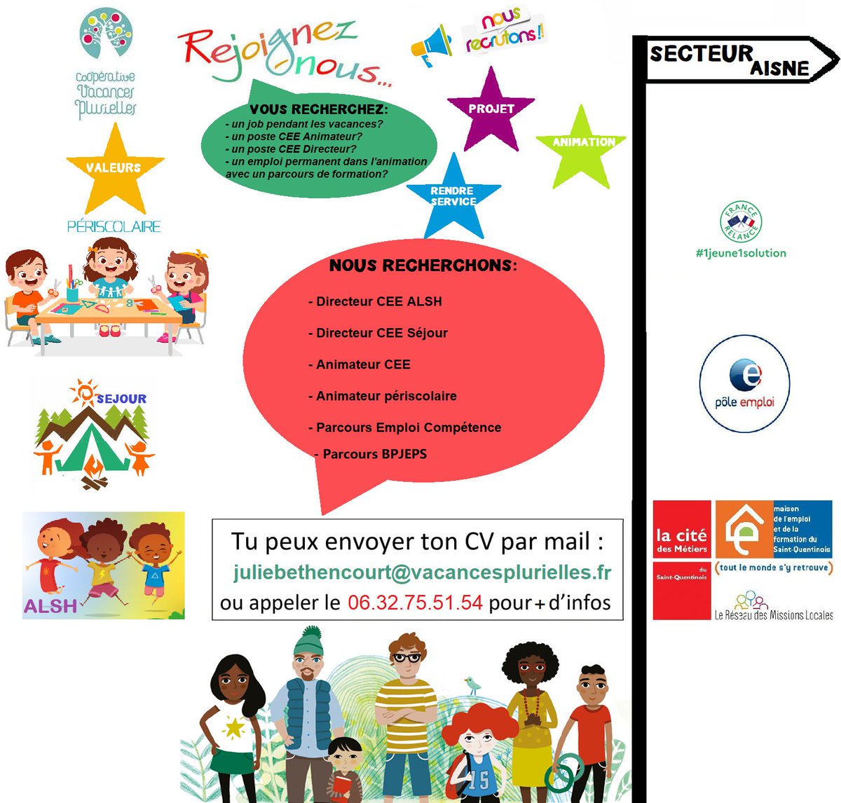 #recrutement | 📍 Secteur Aisne | Notre partenaire Vacances Plurielles recrute pour la rentrée de septembre ! Cela concerne l’ensemble des métiers de l’animation 📣
Pour les candidatures ⤵
📲 06 32 75 51 54
📩 juliebethencourt@vacancesplurielles.fr
#1jeune1solution <a href="/mefstq/">Itinéraire Emploi</a>