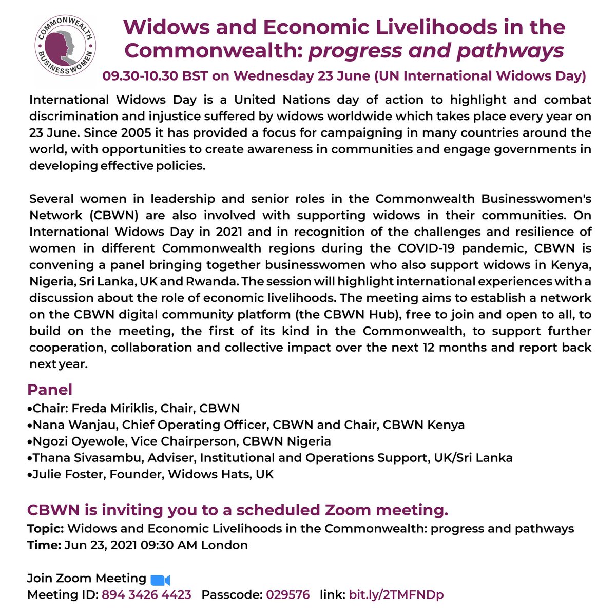 Widows and Economic Livelihoods in the Commonwealth: progress and pathways (09.30-10.30 BST on Wednesday 23 June: UN International Widows Day)
Zoom Meeting: us02web.zoom.us/j/89434264423?… 

<a href="/sarifzaman/">Arif Zaman</a> <a href="/CBW_Kenya/">Commonwealth Business Women Kenya</a> <a href="/cbwnigeria/">Commonwealth Business Women Nigeria</a> <a href="/gina_din/">GINA DIN</a> <a href="/RoseMaghas/">Rose Maghas</a> <a href="/TheGENUK/">GEN UK</a>